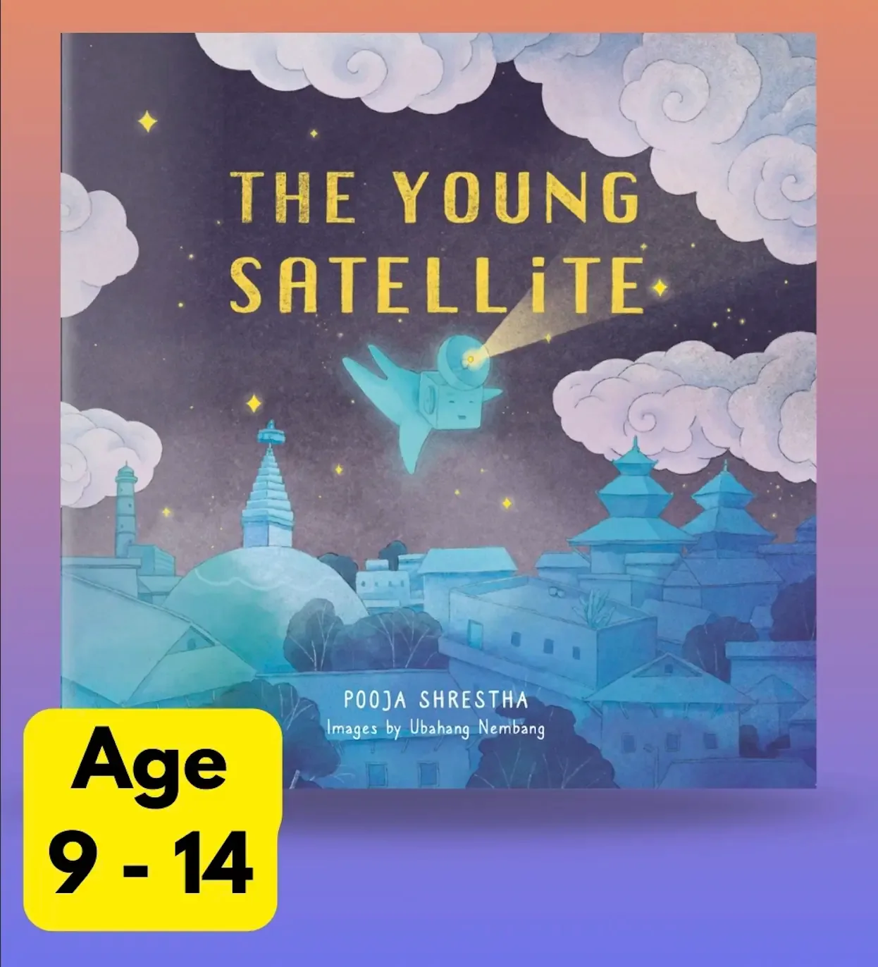 Cover of The Young Satellite showing an illustrated satellite floating over a city landscape