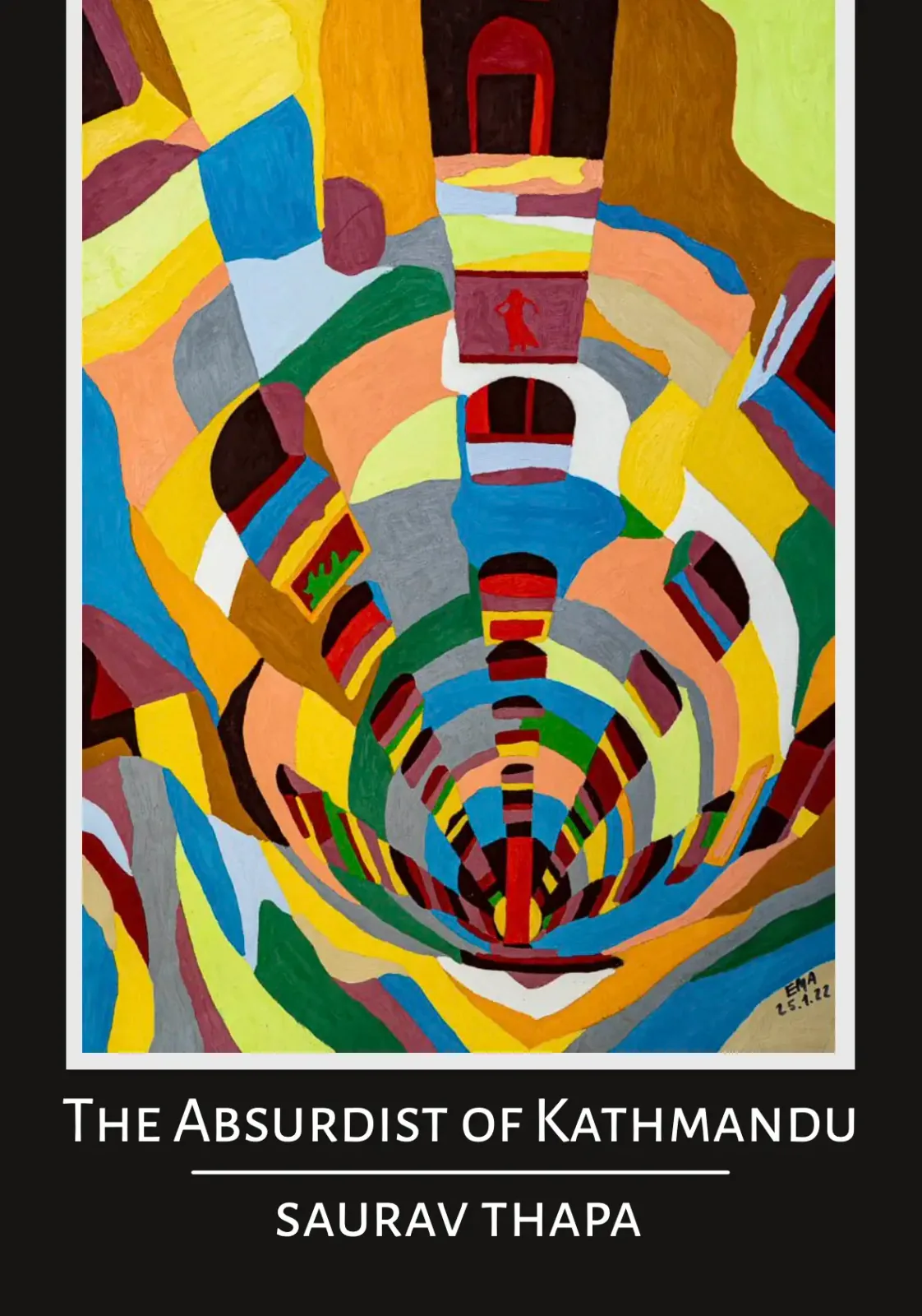Cover of The Absurdist of Kathmandu featuring colorful spiral artwork