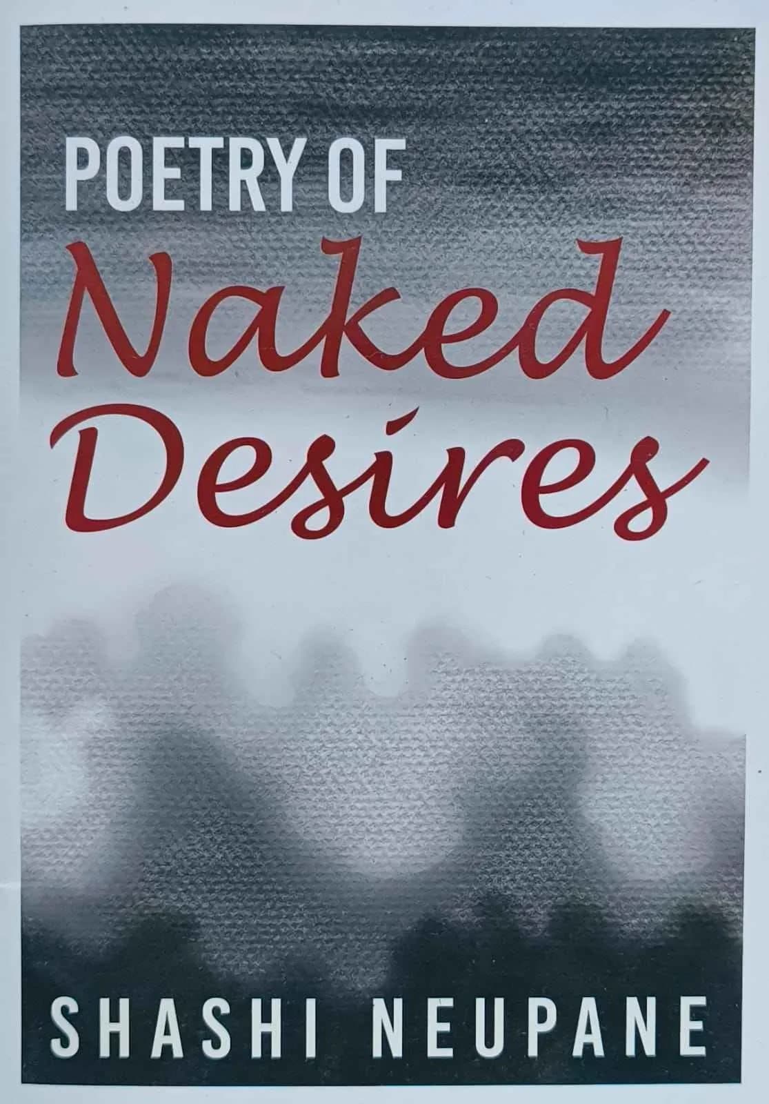 The Poetry of Naked Desires cover